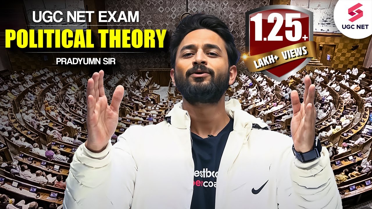 UGC NET | Political Theory Maha Marathon | UGC NET Political Science Marathon Class | Pradyumn Sir