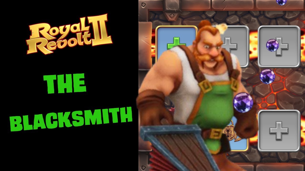 ROYAL REVOLT 2 - GUIDE TO BLACKSMITH (UNLIMITED PEARLS)