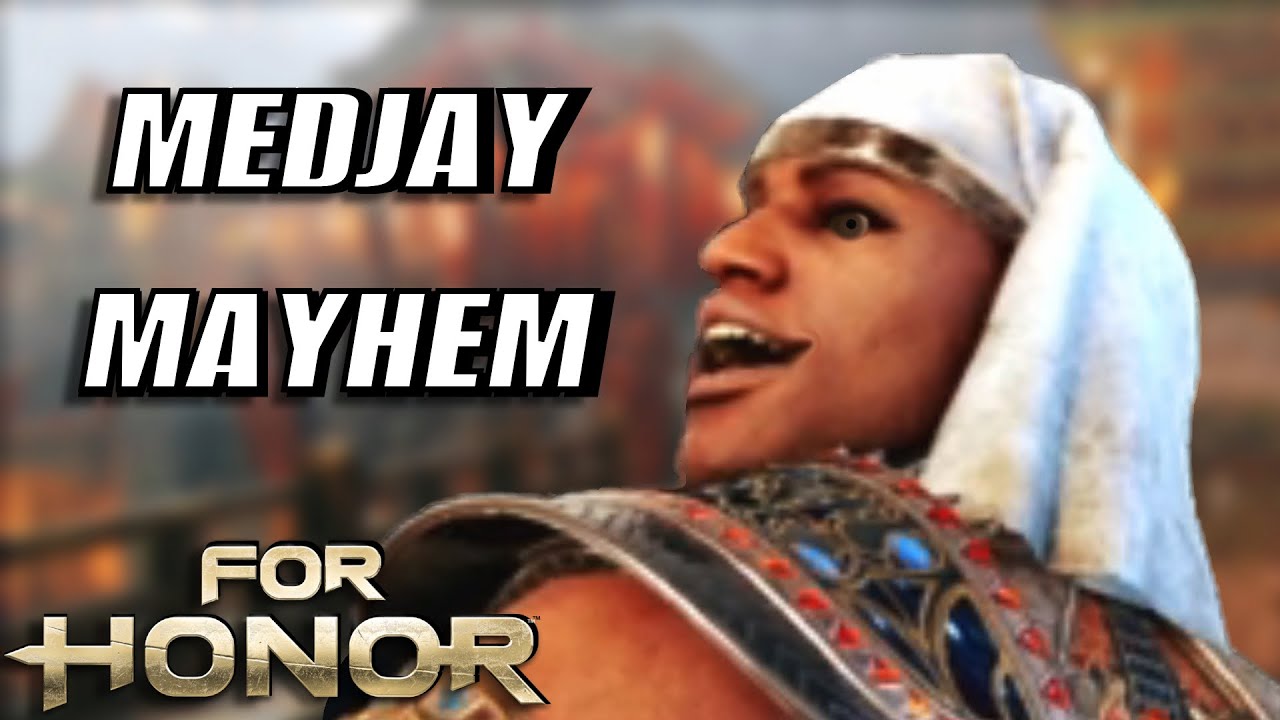 Medjay Mayhem (For Honor)