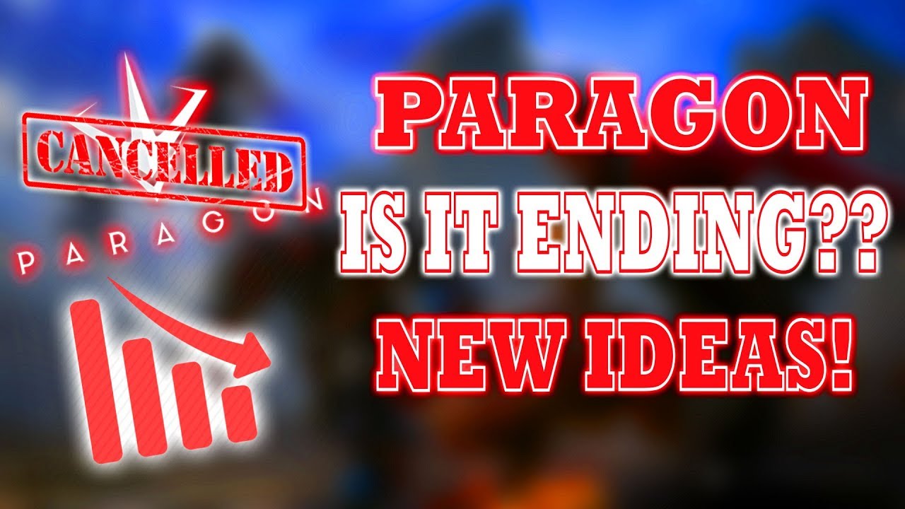 IS PARAGON ENDING?