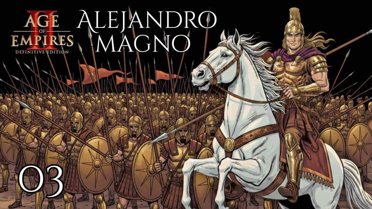 Capitulo3 -Age of Empires II: DE- Chronicles: Alejandro Magno- La Batalla de Queronea