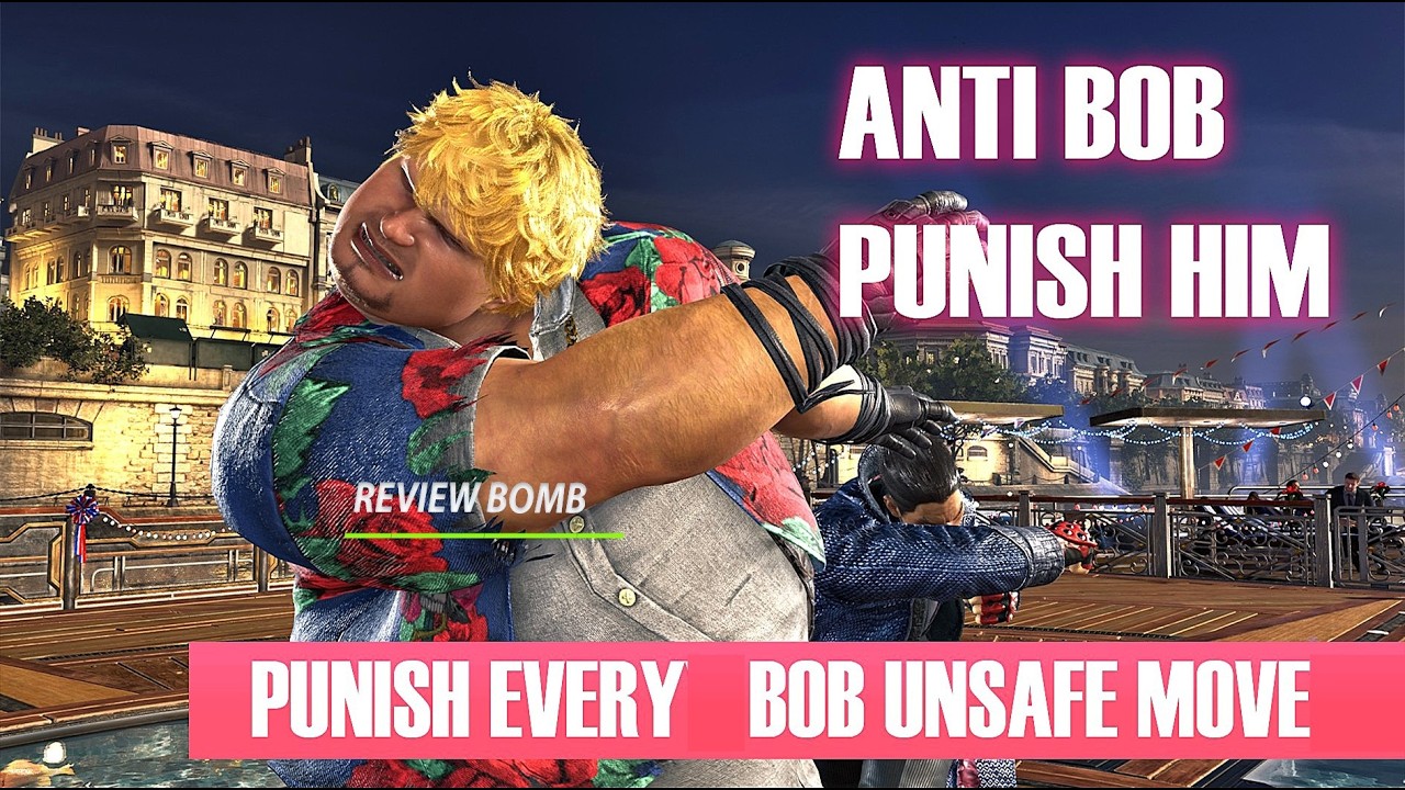 Anti-Bob Guide: Punish Every Unsafe Move in Tekken 8