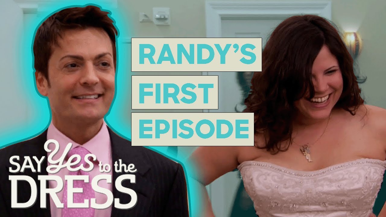 Throwback To Randy’s FIRST Ever Episode! | Say Yes To The Dress