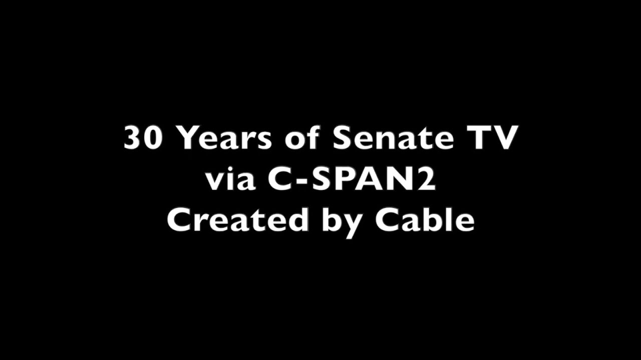 30th Anniversary of Cameras in the Senate on C-SPAN2