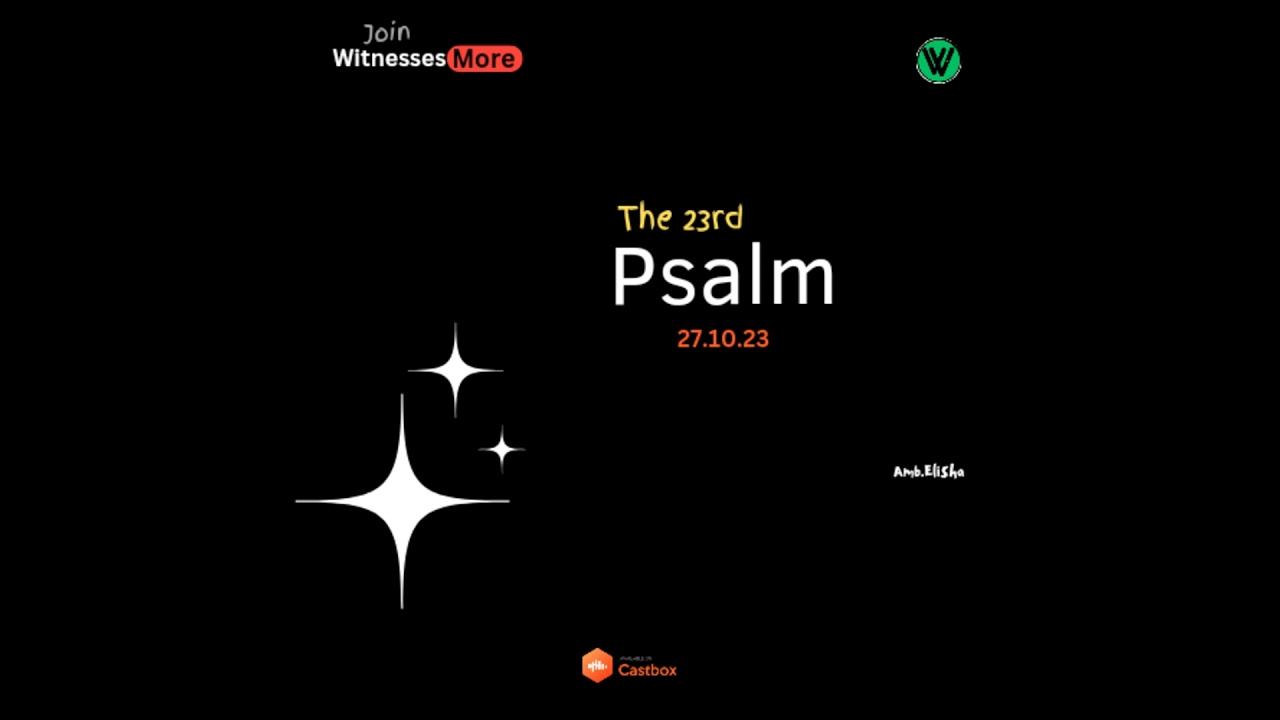 Lessons From the 23rd Psalm