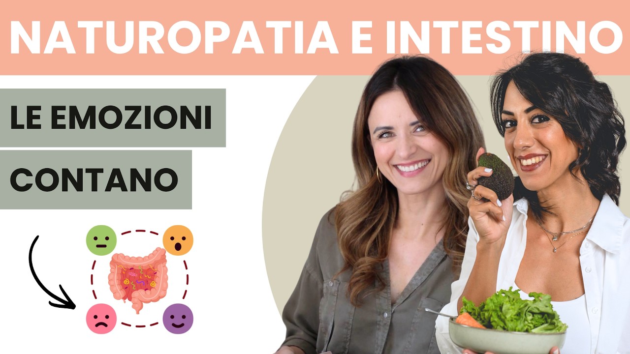 Naturopatia e intestino: le emozioni contano