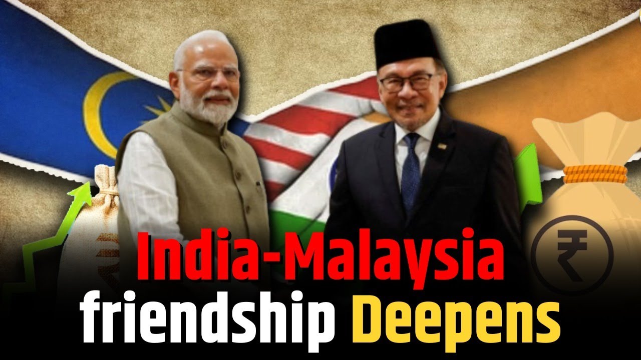 India Malaysia Bilateral Relations - A new era of comprehensive strategic partnership | World News