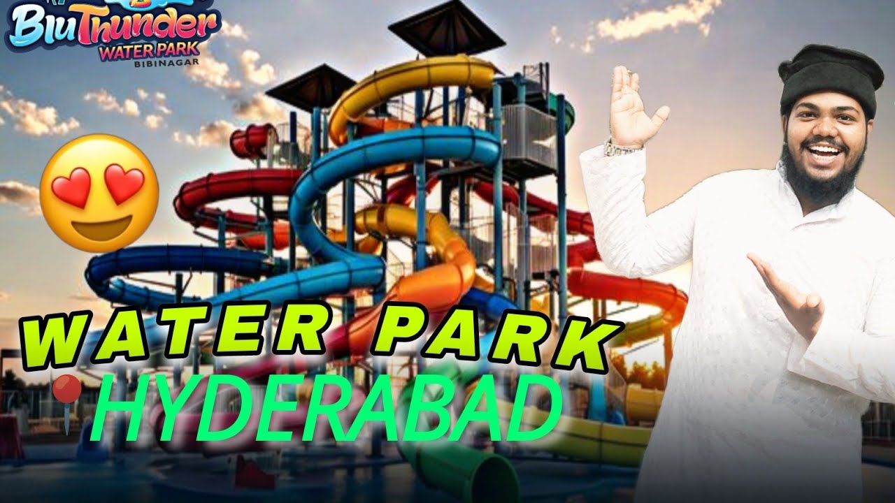 Blue Thunder Hyderabad Water Park