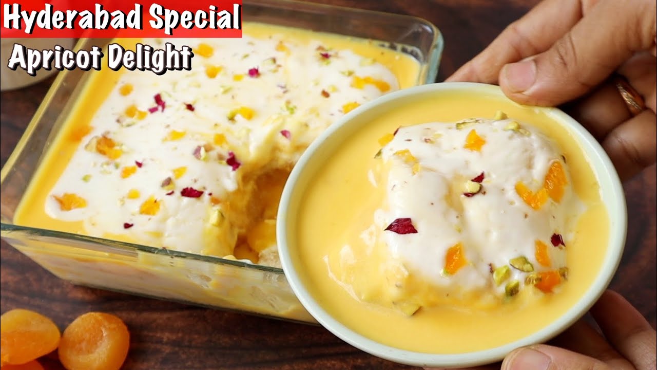 Hyderabadi Special Apricot Delight👉కోట్లమంది ఇష్టపడ్డ స్పెషల్ డెసెర్ట్👉Apricot Delight👌 Dessert
