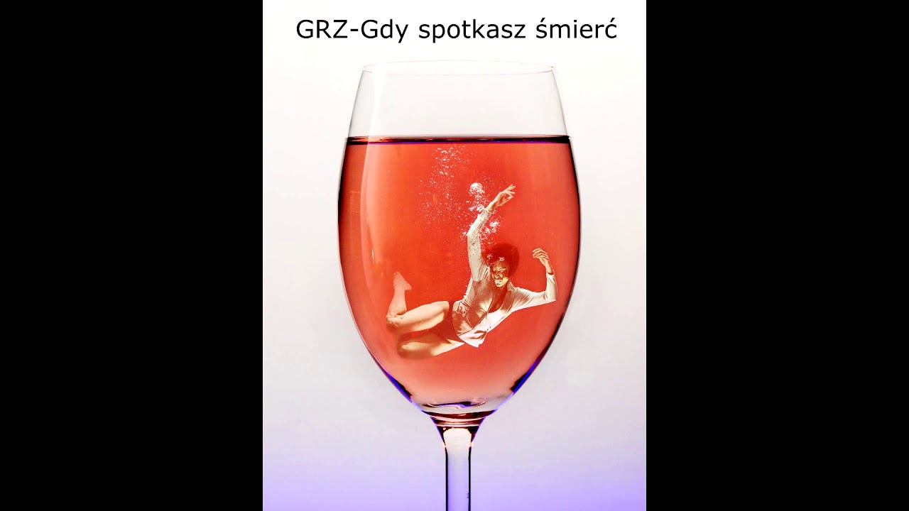GRZ - Gdy spotkasz śmierć 2018
