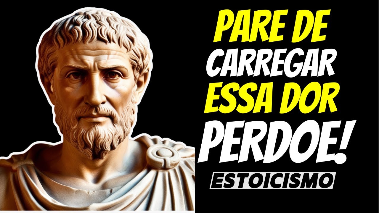 A LIBERTAÇÃO DE SENTIMENTOS NEGATIVOS E O PERDÃO |  ESTOICISMO