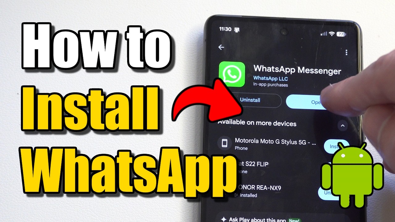 Как установить приложение WhatsApp на Android (лучший способ)