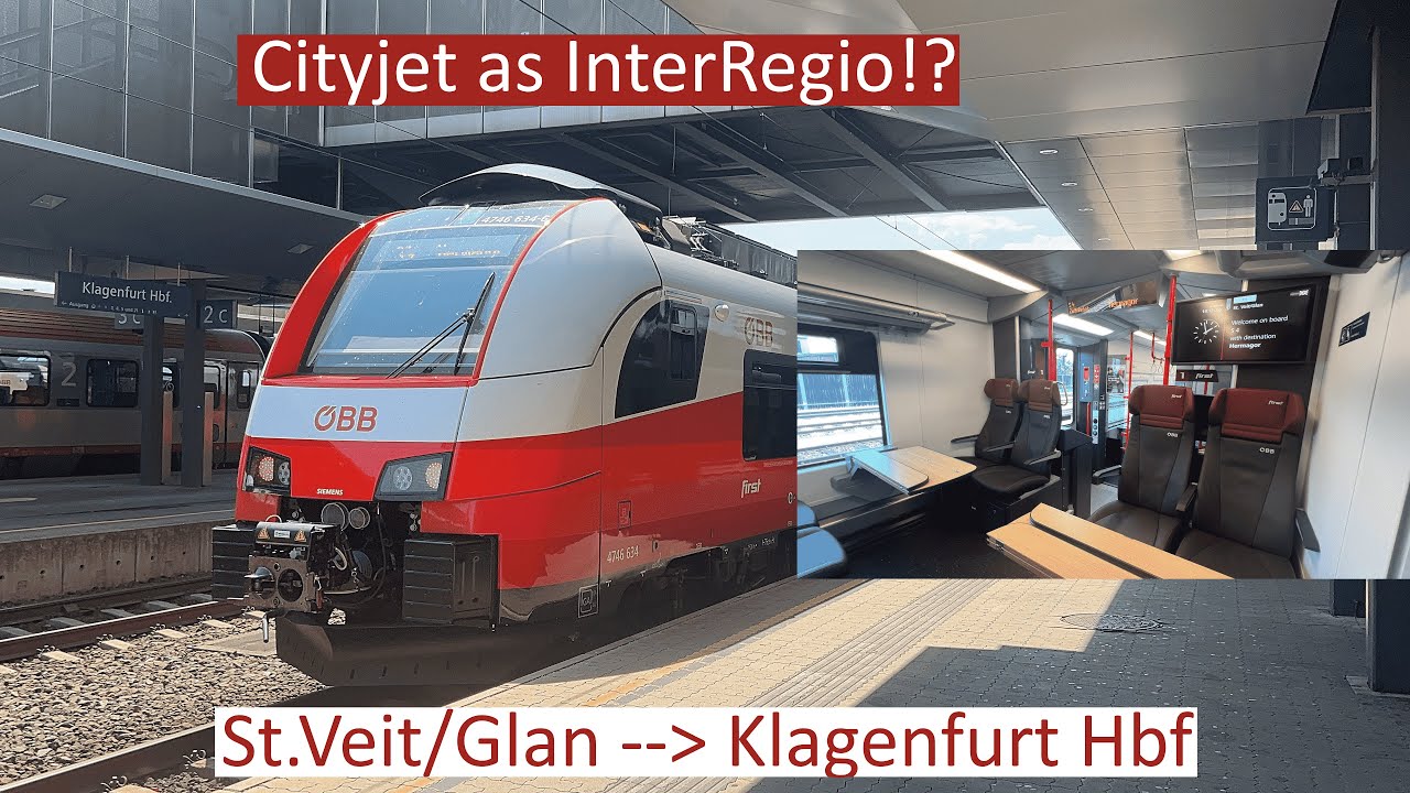 TRIP REPORT | ÖBB Cityjet as InterRegio (IR) Train | 4746 EMU | St. Veit to Klagenfurt | 1st Class