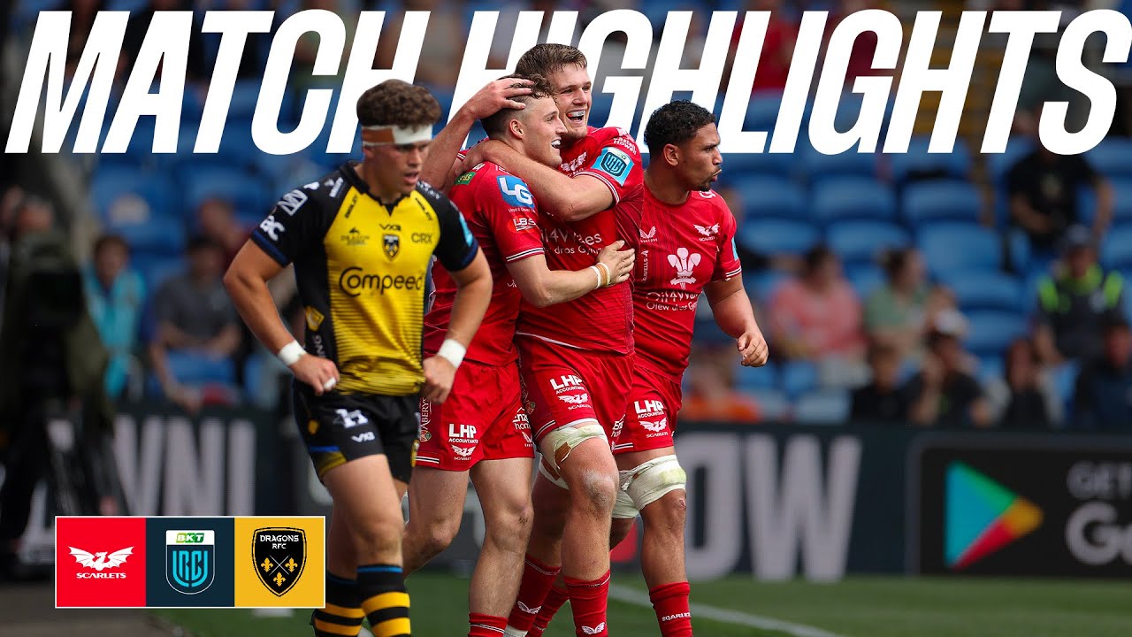 HIGHLIGHTS: Scarlets 32 - 15 Dragons | Scarlets Rugby