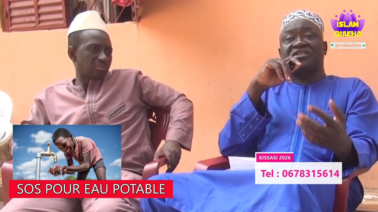ISLAM DIAKHA SOS POUR EAU POTABLE A KISSASI