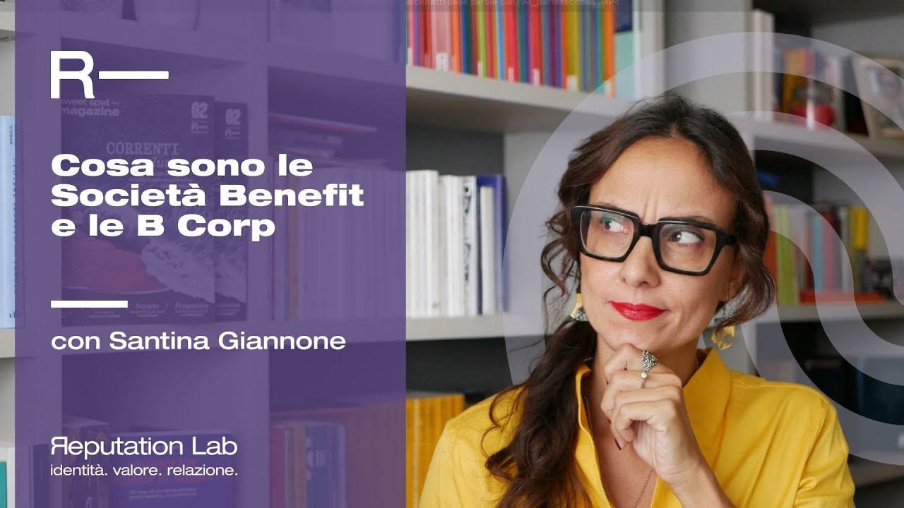 Cosa sono le Società benefit e B Corp?