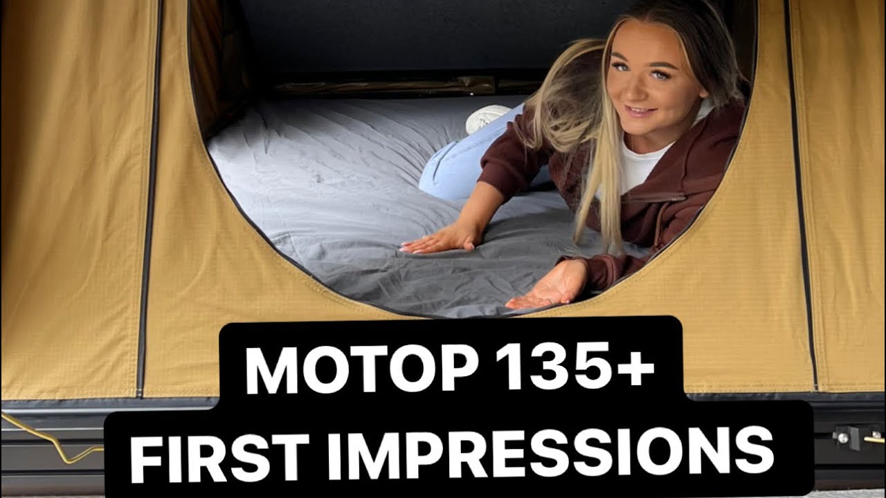 Motop 135+ Rooftop Tent First Impressions