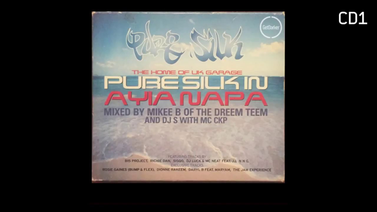 Pure Silk - Ayia Napa [Mikee B of The Dreem Team] CD 1 - 2000