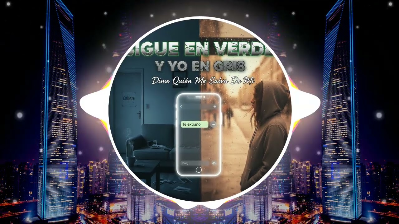 SIGUE EN VERDE Y YO EN GRIS