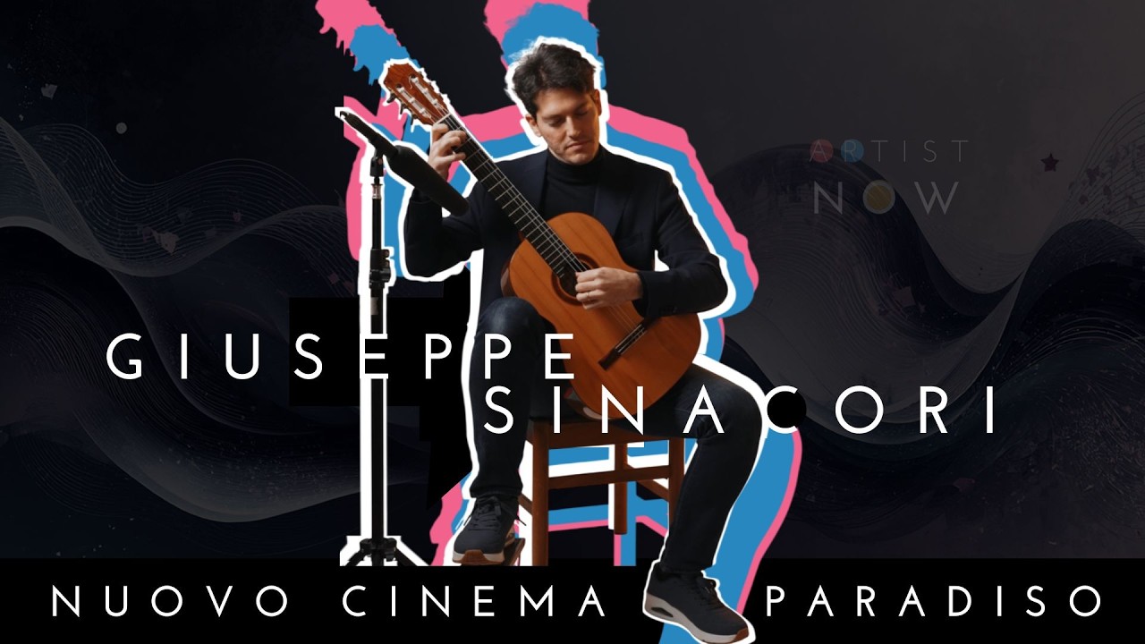 Nuovo Cinema Paradiso | Giuseppe Sinacori (Chitarra Classica)