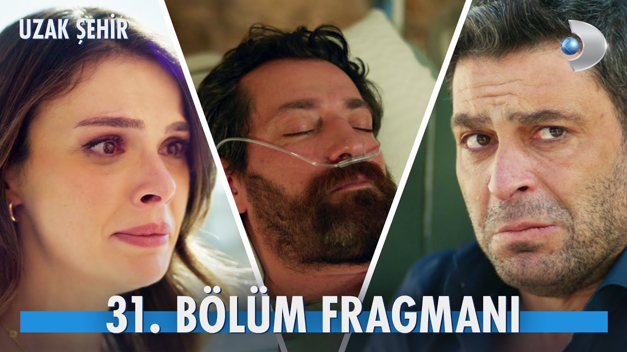 Uzak Şehir 31. B&ouml;l&uuml;m Fragmanı | 