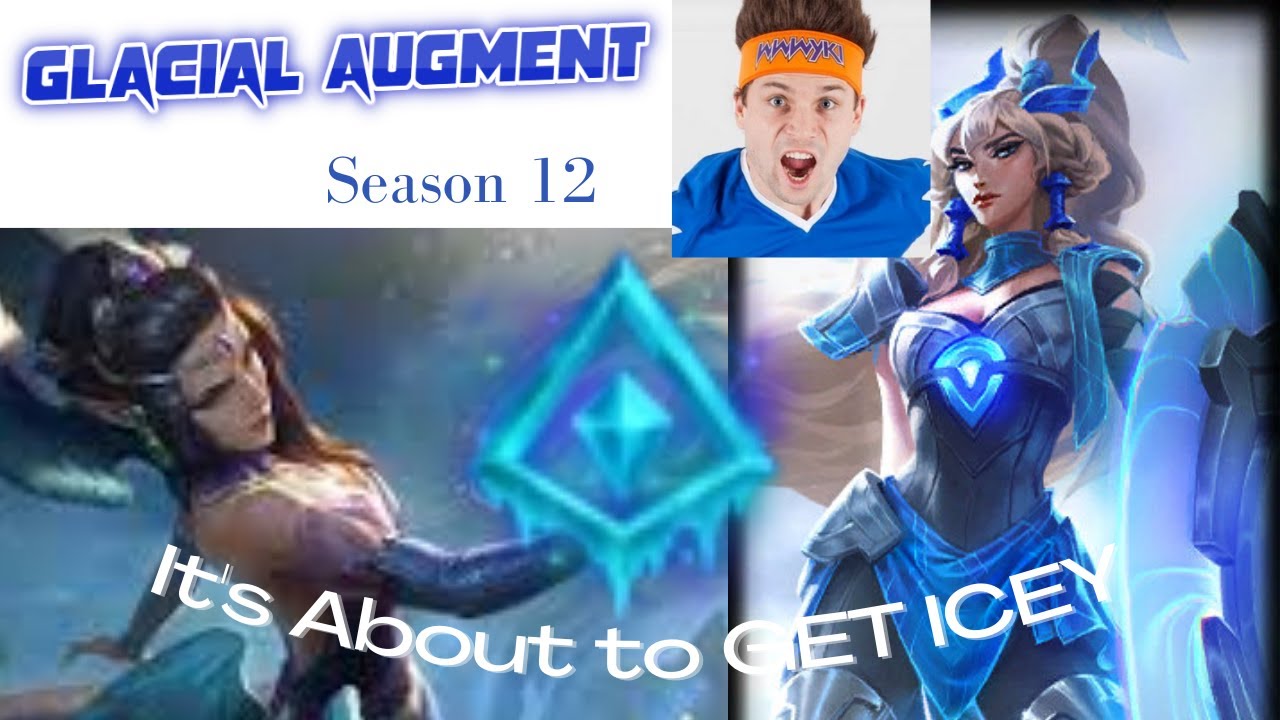 Season 12 - Leona! NAUTILUS! Blitzcrank! Morgana! AMUMU! Need Glacial Augment! Here's how to use it.