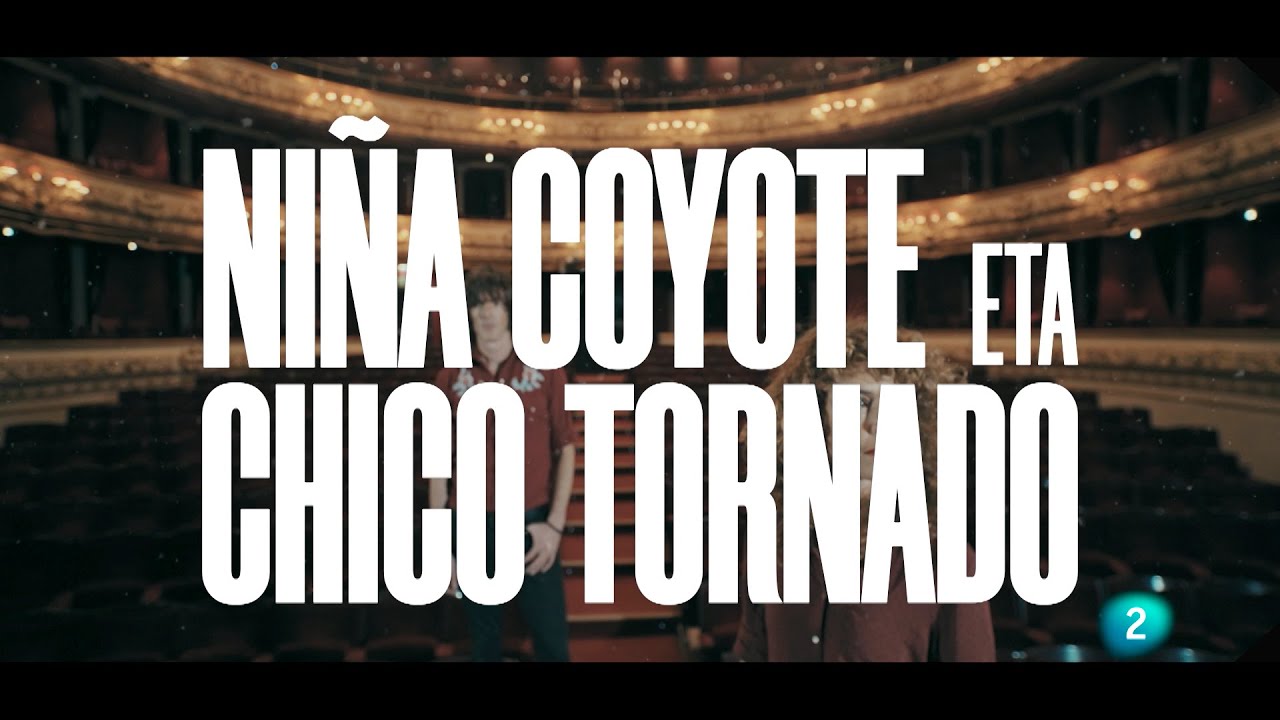 Niña Coyote eta Chico Tornado y ariel Rot 