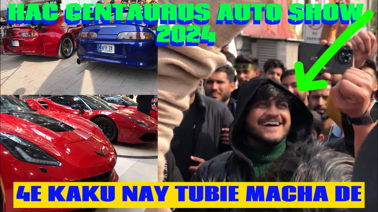 HAC Centaurus Mall Auto Show 2024 | 4E KAKU in Centaurus Auto Show 2024 @4ekaku #autoshow