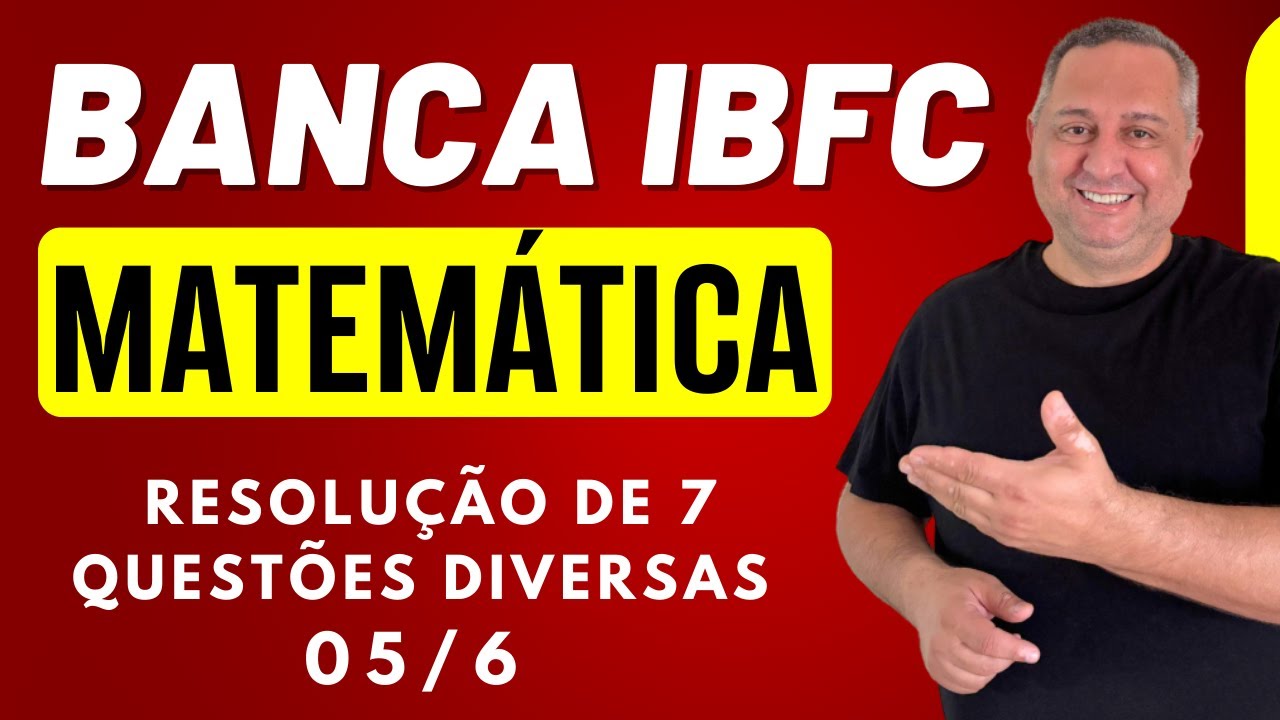 Questões de Matemática - IBFC - diversas questões 5