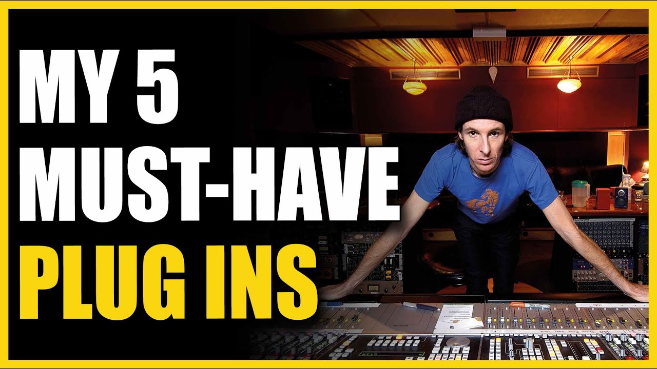 Nick Launay: My 5 Must-Have Plug Ins