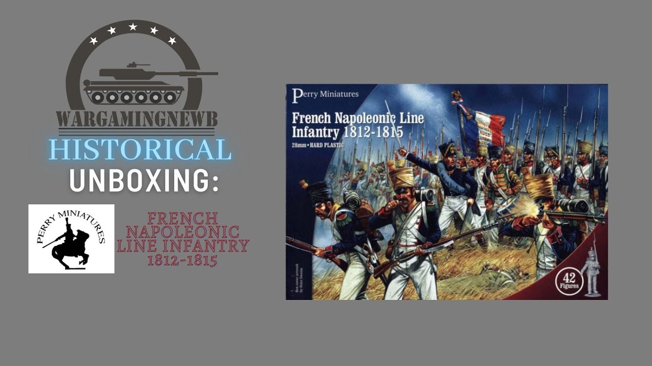 Unboxing Perry Miniatures French Napoleonic Line Infantry 1812-1815 (FN100) [Unboxing]