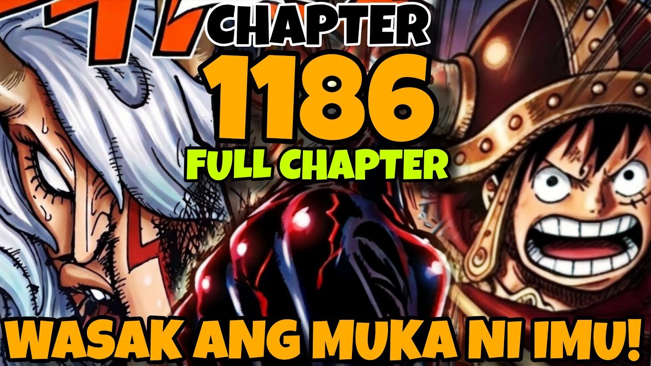 LUFFY WINASAK ANG MUKA NI IMU!!! 😱 LOKI & LUFFY vs IMU!!! One Piece Chapter 1186 Full Tagalog Review