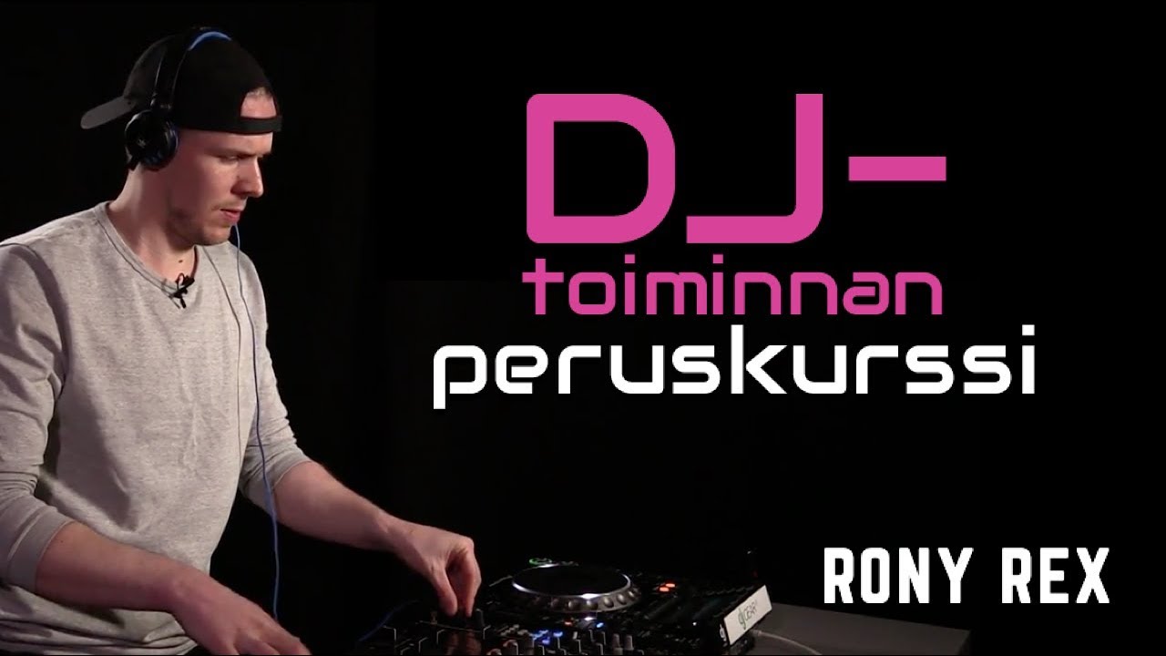 DJ-peruskurssin loppumix (RONY REX)