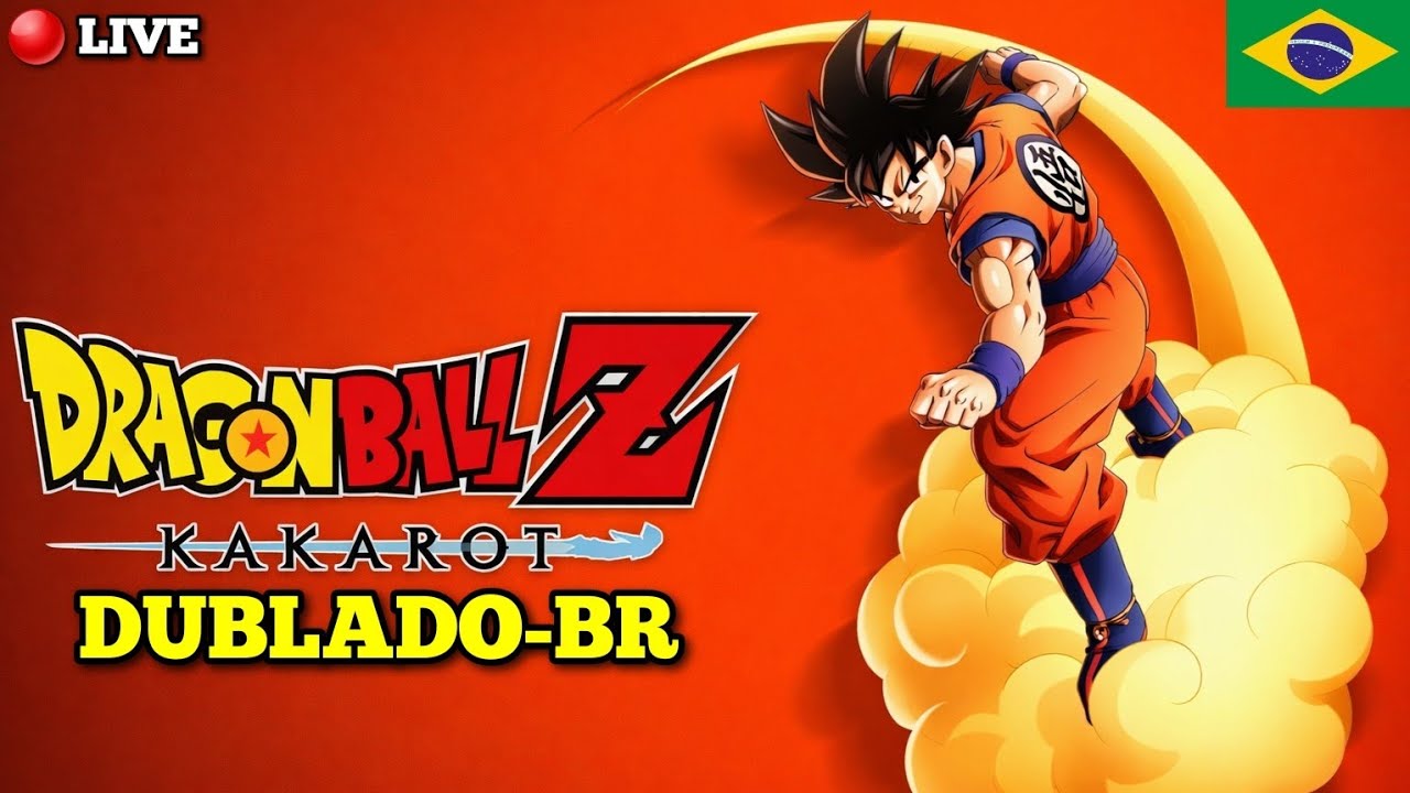 🔴 DBZ KAKAROT DUBLADO 🔥 Revivendo a História de Dragon Ball Z AO VIVO Part 6