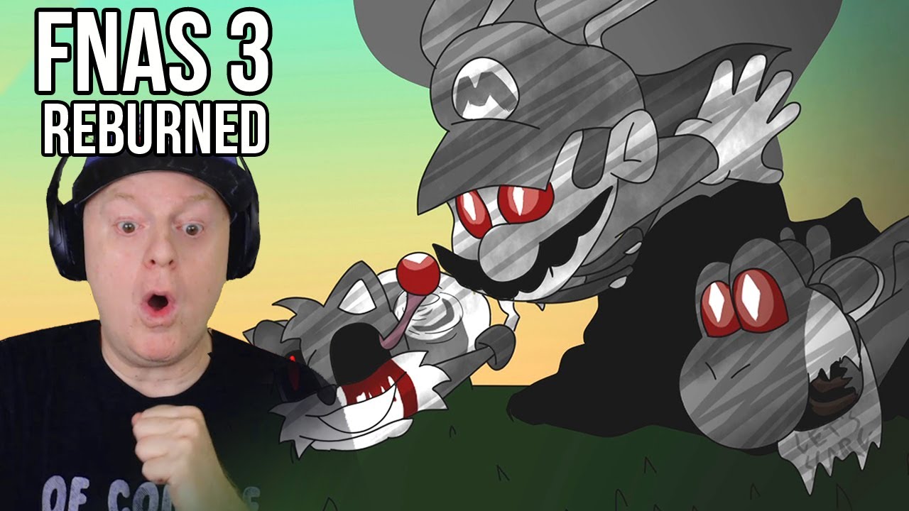 FINALLY FREE?? | FNAS 3 REBURNED - TRUE ENDING