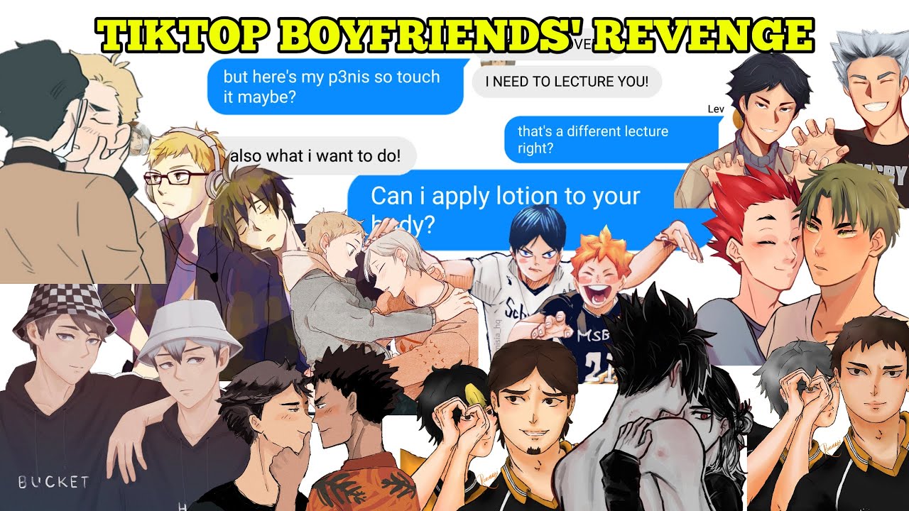 Haikyuu!! Text || Tiktop boyfriends' revenge (dirty lyric prank) || 5K sPeCiaRr