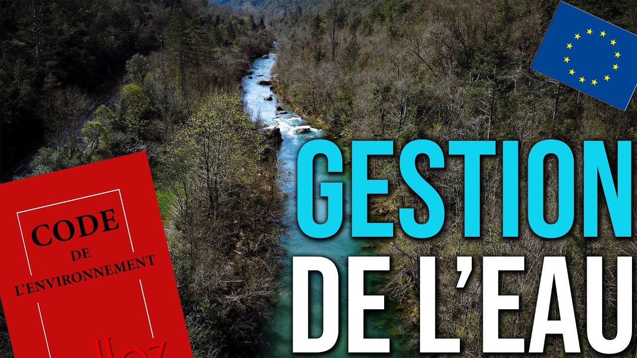 La Gestion de l'eau en France