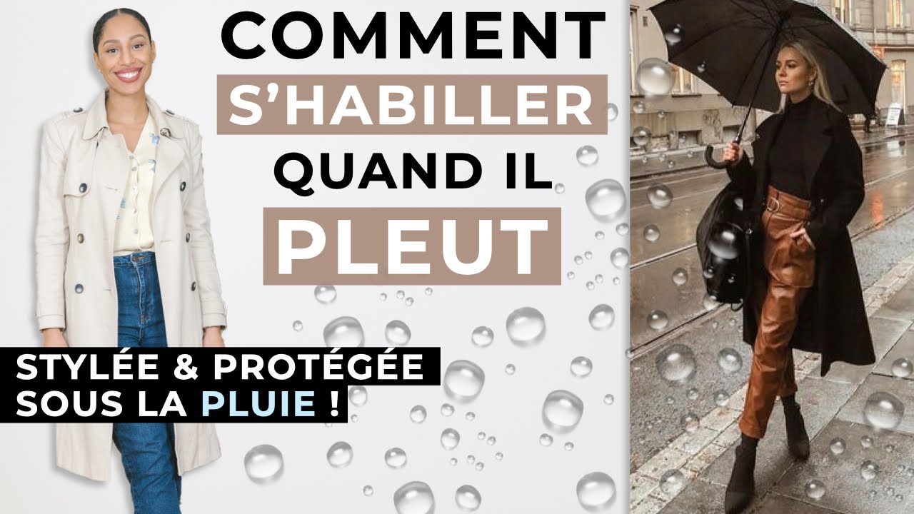 ☔️ Comment s'habiller quand il pleut : 8 vêtements faciles à porter !
