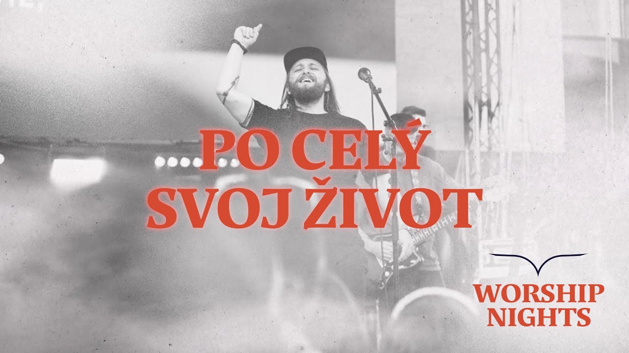 GODZONE WORSHIP NIGHTS - Po celý svoj život