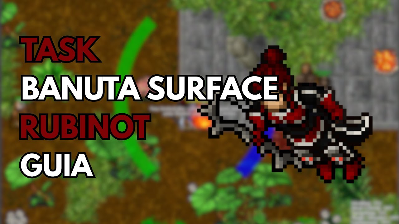 Rubinot | linked tasks - Banuta Surface