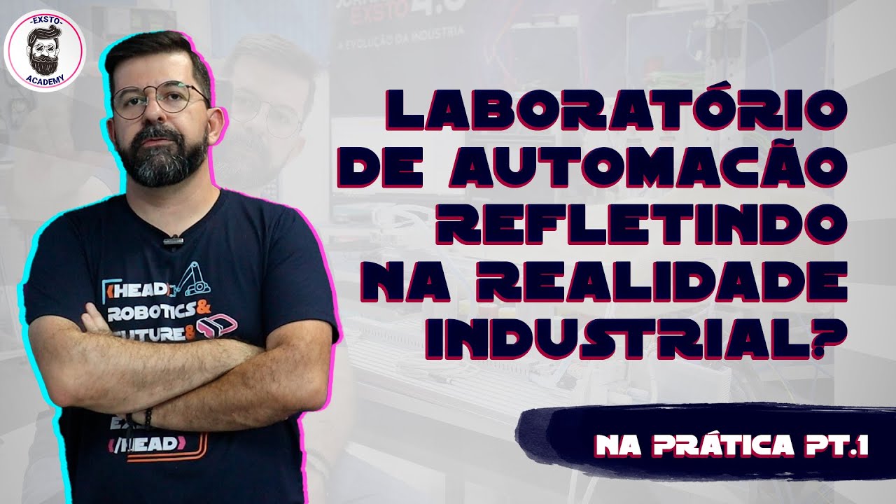 Aprenda a como montar um laboratório de automação - parte 1 | Na Prática a Teoria não é Outra!