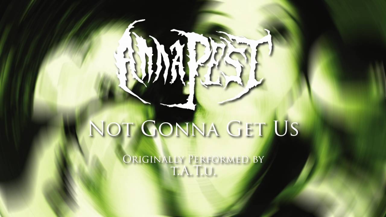 t.A.T.u. - Not Gonna Get Us (Metal Cover/Remix by Anna Pest)