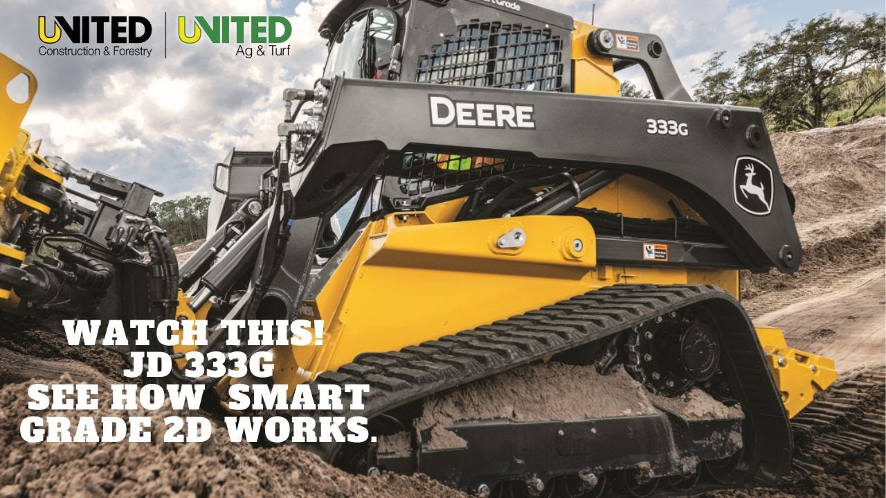 John Deere 333G 2D SmartGrade walk through by United Construction and Forestry Technology Specialist