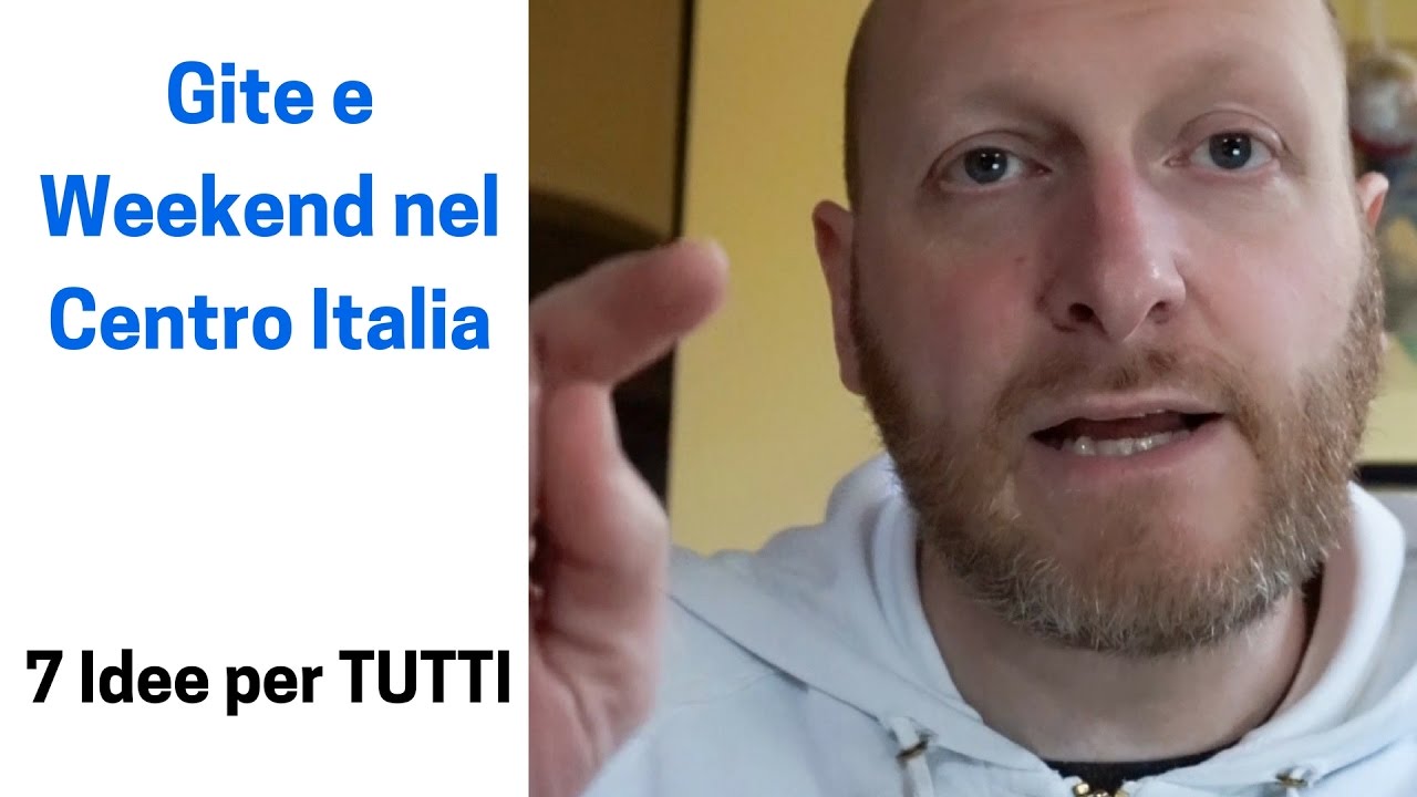 7 Idee per gite e weekend in Centro Italia