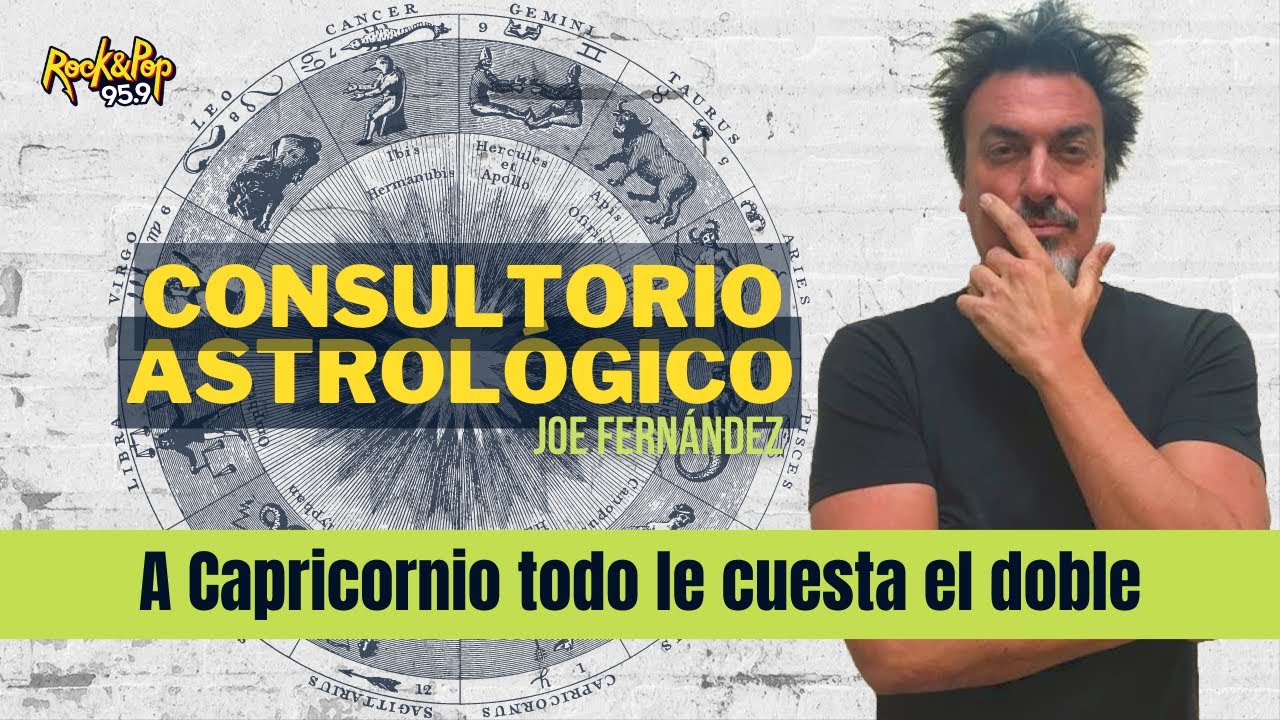 #ConsultorioAstrológico - A Capricornio todo le cuesta el doble