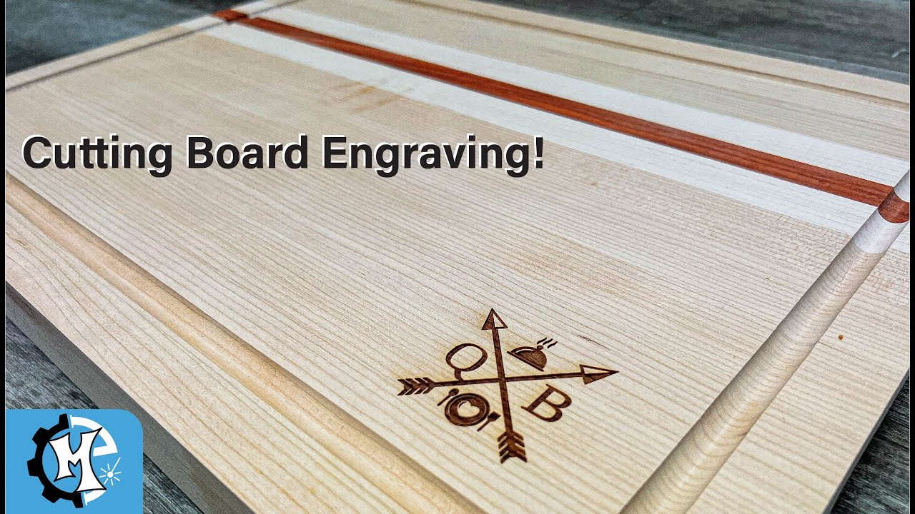 How to Engrave Cuttings Boards Larger Than Your Laser Bed