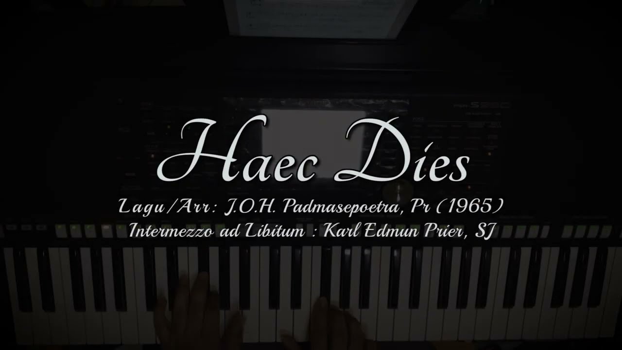 Haec Dies - PS 520 (with Intermezzo ad Libitum)
