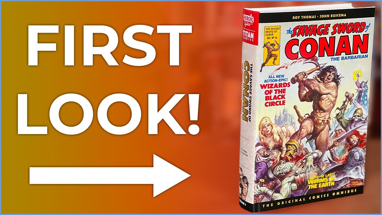 The Savage Sword of Conan: The Original Comics Omnibus Vol.2 Overview | The Tower of the Elephant