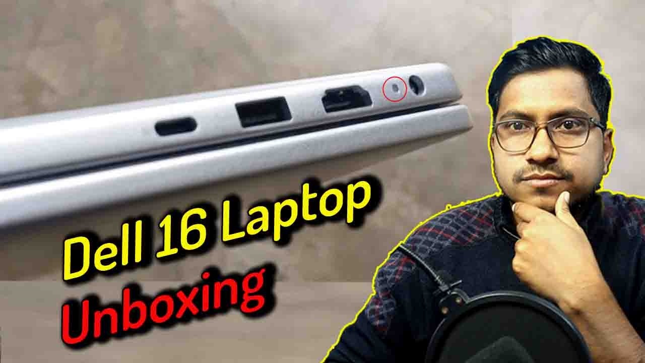 Dell 16 Laptop Unboxing & Features | 16GB RAM, 512GB SSD | Full Review in Hindi 🔥