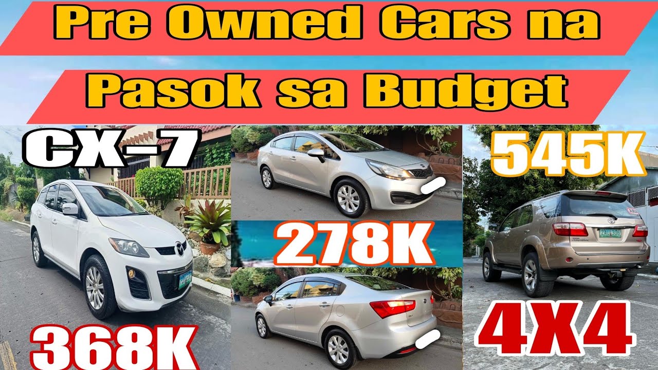 Pre Owned Cars na Pasok sa Budget | Used Car for Sale